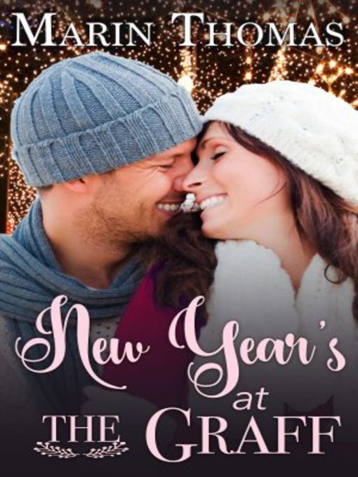 Title details for New Year's at the Graff by Marin Thomas - Wait list